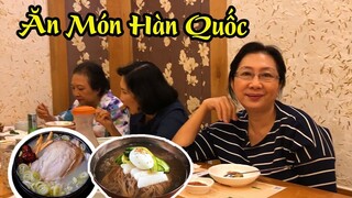 Cả Nhà Đi Ăn Món Hàn Quốc Cực Ngon Ở Nhà Hàng Nổi Tiếng Sài Gòn !!