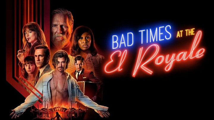 Bad Times at the El Royale | Full English Hd Movie