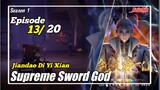 Supreme Sword God Episode 13 Subtitle Indonesia