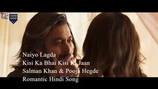 Naiyo Lagda _ Soudtrack Film Kisi Ka Bhai Kisi Ki Jaan _ Salman Khan & Pooja Hegde