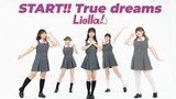 【liella!】START True dreams jump