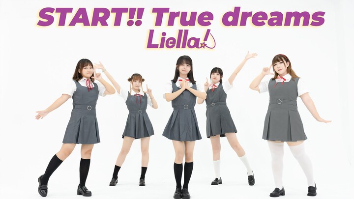 【liella!】START True dreams翻跳