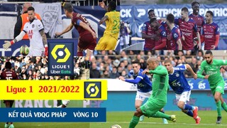 Tin bóng đá Kết quả bóng đá giải VĐQG Pháp Ligue 1 Vòng 10, Bảng xếp hạng