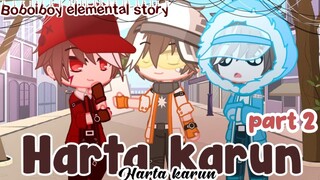 ⛏️TC Berburu Harta Karun part 2 || Boboiboy elemental Story || Gacha Club