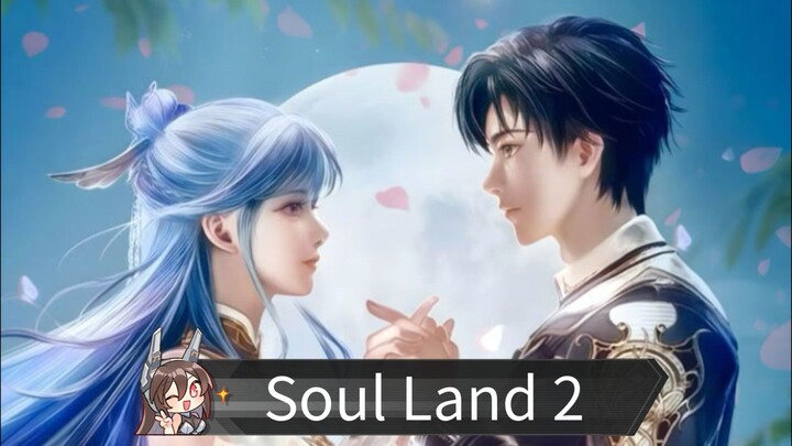 Anime Series: EP. 01 < Soul Land 2: The Peerless Tang Clan > ENGSUB