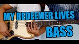 My Redeemer Lives (Remastered Bass Guide) w/CHORDS & TABS