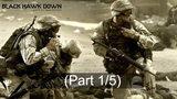 Black Hawk Down ยุทธการฝ่ารหัสทมิฬ พากย์ไทย_1