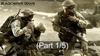 Black Hawk Down ยุทธการฝ่ารหัสทมิฬ พากย์ไทย_1