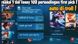 102 PERTANDINGAN FANNY FIRST PICK, AUTO DI TROLL SAMA TIM!! PRANK FANNY NGESOT