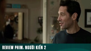 REVIEW PHIM: “ NGƯỜI KIẾN “ ( Phần 17 ) #reviewphimhaynhat