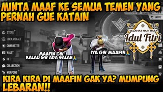 MINTA MAAF KE SEMUA TEMEN YANG PERNAH GUA KATAIN DAN PRANK, KIRA KIRA DI MAAFIN GAK YA?!!