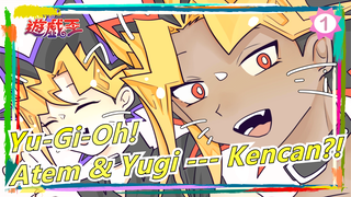 [Yu-Gi-Oh!] Atem & Yugi --- Kencan?!_1