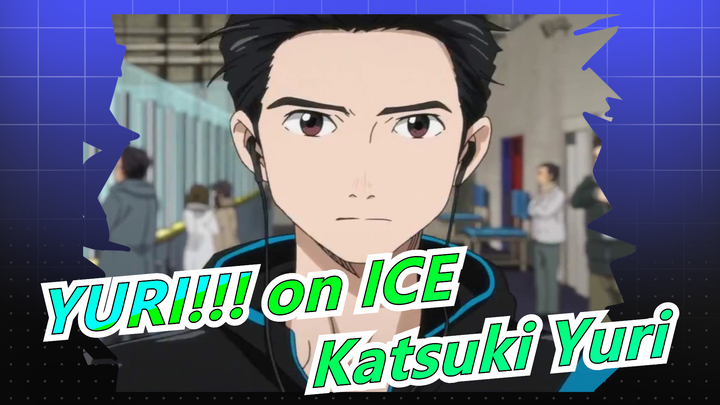 YURI!!! on ICE|[Beat-Synced]Katsuki Yuri with a full-blown presence