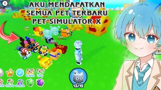 PET SIMULATOR X ROBLOX || AKU MENDAPATKAN SEMUA PET TERBARU - PETSIM X ROBLOX #roblox #gameplay