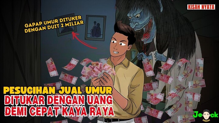 PESUGIHAN JUAL UMUR DITUKAR DENGAN DUIT SUPAYA CEPAT KAYA  SINETRON AZAB
