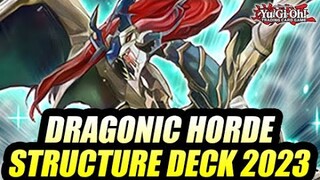 Dragonic Horde Yu-Gi-Oh! Structure Deck 2023