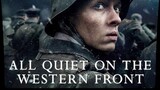 ALL QUIET ON THE WESTERN FRONT (War,drama)
