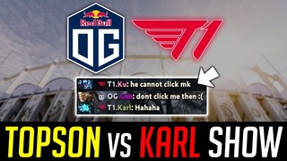 This game is looks like TOPSON vs KARL - OG vs T1