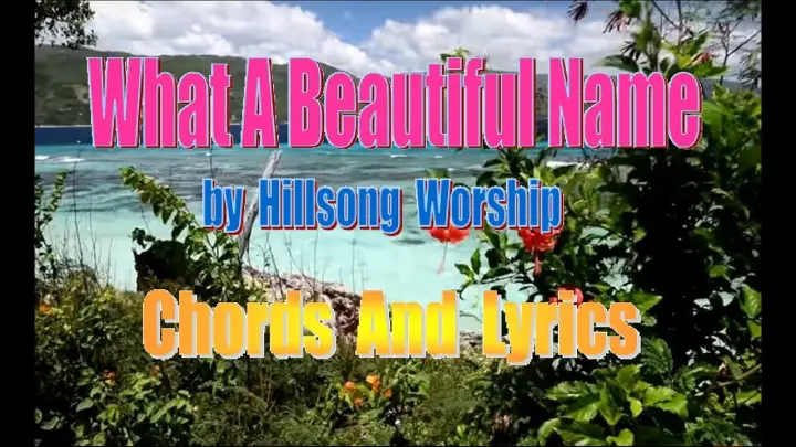What a beautiful name - Hillsong Worship - Instrumental - chords and lyrics - cover.