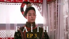 Watch Faith Episode 3 ENG SUB