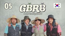 π°π· | GBRB: Reap What You Sow (2023) Ep 5 (Eng Sub)
