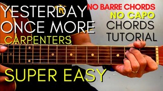 CARPENTERS - YESTERDAY ONCE MORE CHORDS (EASY GUITAR TUTORIAL) for Acoustic Cover