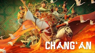Chang An (2023) - SUB INDO