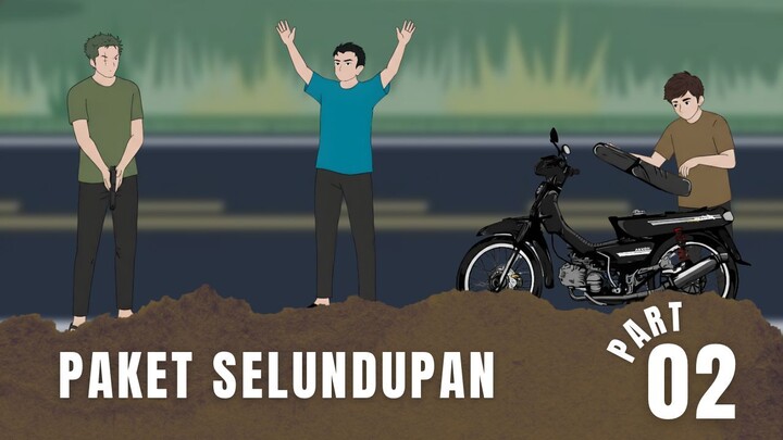 PAKET SELUNDUPAN Part 2