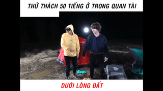 Thử thách 50 tiếng trong quan tài dưới lòng đất part 8 #giaitri