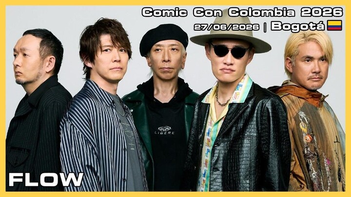 FLOW - Comic Con Colombia 2026 - 27/06/2026