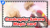 Cardcaptor Sakura|24. Magic card cute moment!Staggering confessions (58-60)_2