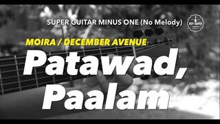 Patawad Paalam Moira I Belong to the Zoo minus one guitar karaoke version with lyrics