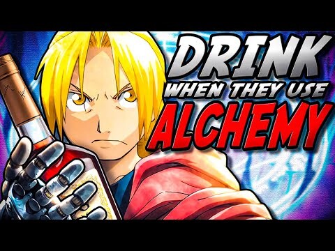 So we turned FULLMETAL ALCHEMIST into a DRINKING GAME (ft CurtRichy and Sethical)