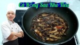 Cá Bống Sao Kho Tiêu || bao nhiêu cơm cho đủ