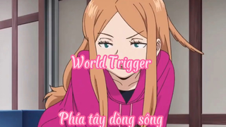 World Trigger _Tập 33 Phía tây dòng sông