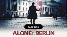 Alone In Berlin (2016) [Sub Indo]