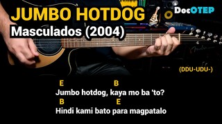 Jumbo Hotdog - Masculados (2004) Easy Guitar Chords Tutorial with Lyrics