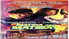 MATIRA ANG MATIBAY (1995) | Full Movie  | Ronnie Ricketts | Cynthia Khan