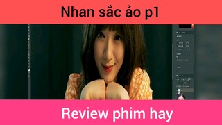 Nhan sắc ảo p1