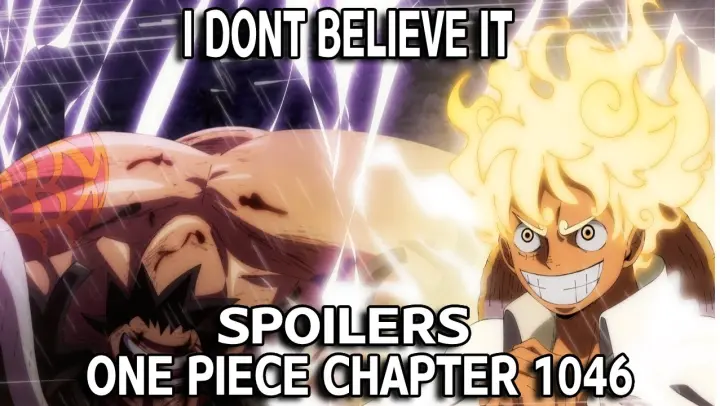 I DONT BELIEVE IT!!!! - ONE PIECE CHAPTER 1046 SPOILERS
