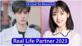 Hu Yi Tian And Shen Yue (A Love So Beautiful) Real Life Partner 2023
