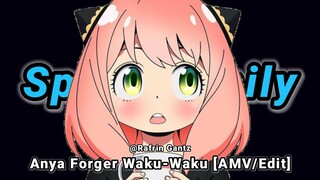 Spy X Family [AMV/Edit] Anya Forger Waku-Waku | Rafrin Gantz