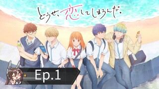 Anyway, I'm Falling in Love with You  (Episode 1) Eng sub