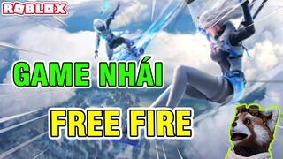 Đây Là "GAME NHÁI FREE FIRE" Siêu Bựa TRONG ROBLOX