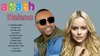 Arash Helena Greatest Hits ‖ Top Songs ‖ Best Songs ‖ Popular Songs Love and Roc