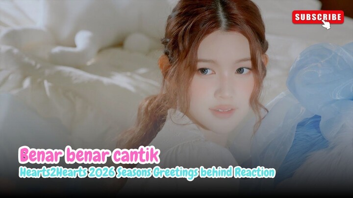 Reaction Hearts2Hearts Seasons Greetings 2026 behind