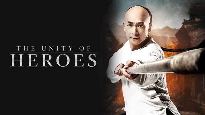 The Unity of Heroes (2018) - SUB INDO