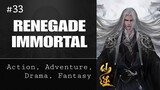 Renegade Immortal Episode 33 [Subtitle Indonesia]