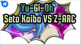 Yu-Gi-Oh|[ARCV]Supporting characters exciting duel-Seto Kaiba VS Z-ARC(Wonderful Round)_4