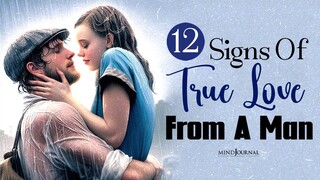 12 Signs Of True Love From a Man 💖🕺 | Is He The One? 💫❤️